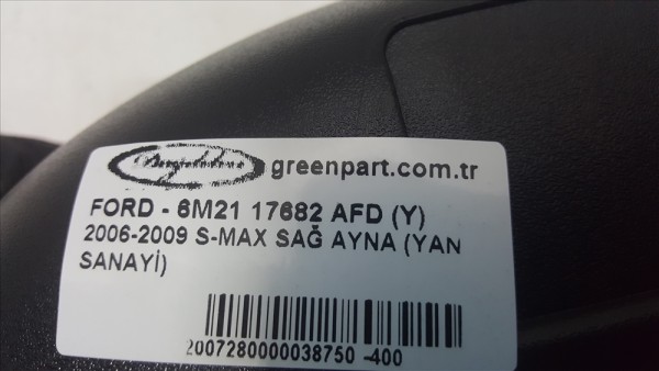 2006-2009 S-MAX SAĞ AYNA (YAN SANAYİ)