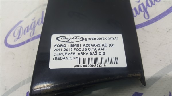 2011-2015 FOCUS ÇITA KAPI ÇERÇEVESİ ARKA SAĞ DIŞ (SEDAN/ÇKM)