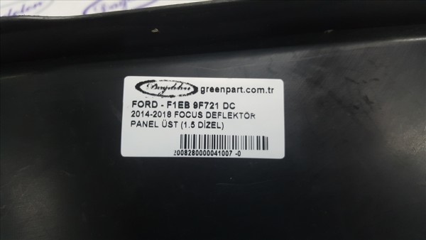 2014-2018 FOCUS DEFLEKTÖR PANEL ÜST (1.5 DİZEL)