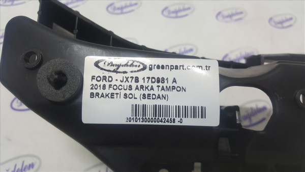 2018 FOCUS ARKA TAMPON BRAKETİ SOL (SEDAN)