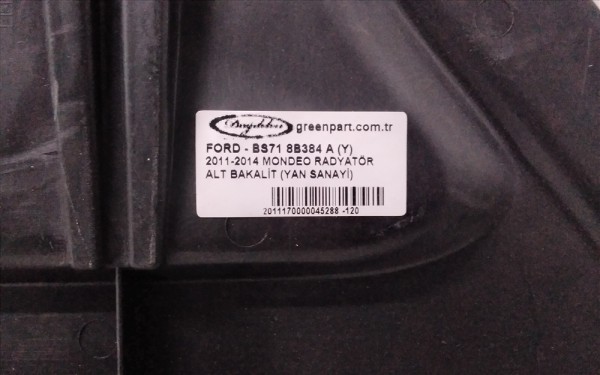 2011-2014 MONDEO RADYATÖR ALT BAKALİT (YAN SANAYİ)