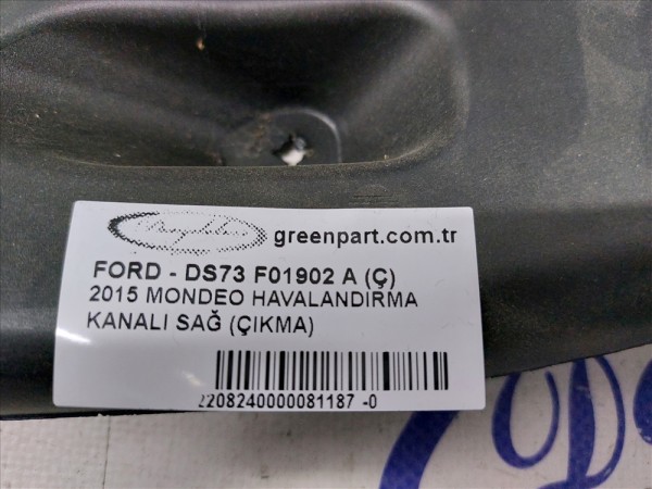 2015 MONDEO HAVALANDIRMA KANALI SAĞ (ÇIKMA)