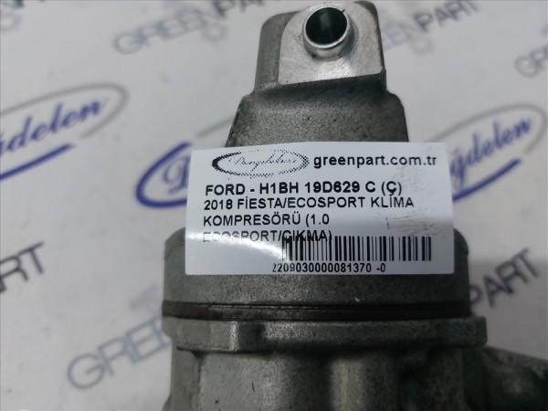 2018 FİESTA/ECOSPORT KLİMA KOMPRESÖRÜ (1.5 ECOSPORT/ÇIKMA)
