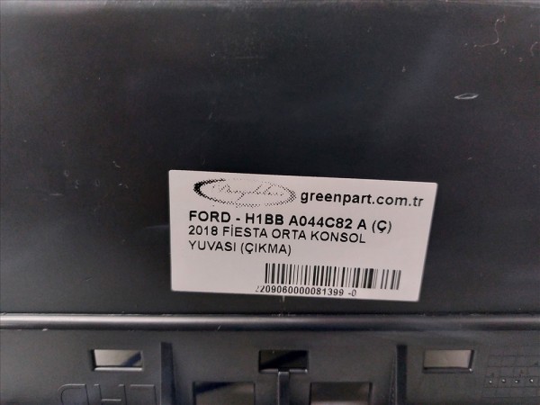 2018 FİESTA ORTA KONSOL YUVASI (ÇIKMA)