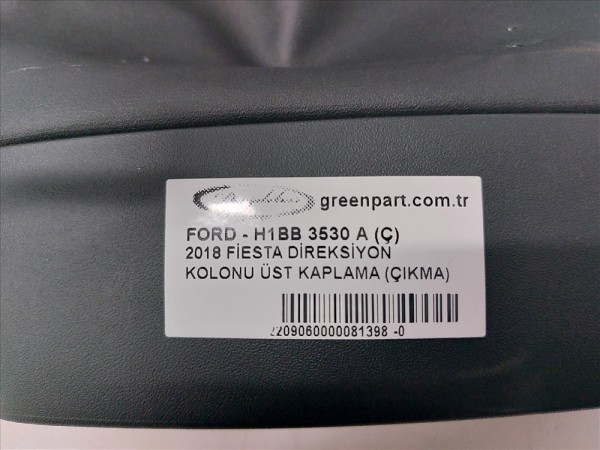 2018 FİESTA DİREKSİYON KOLONU ÜST KAPLAMA (ÇIKMA)