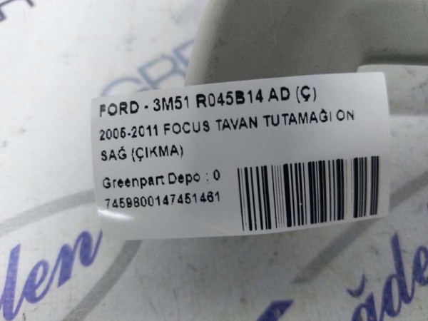2005-2011 FOCUS TAVAN TUTAMAĞI ÖN SAĞ (ÇIKMA)