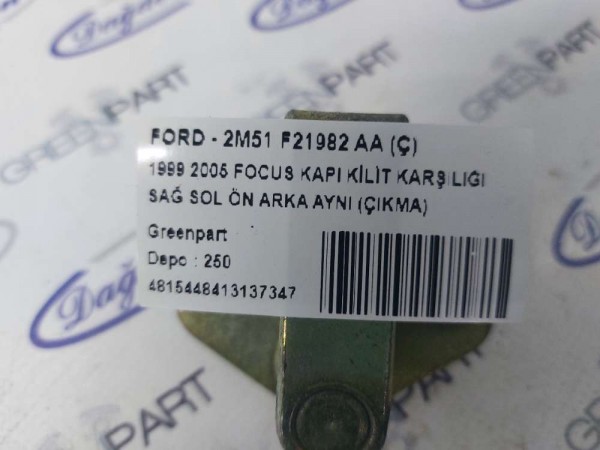 1999  2005 FOCUS KAPI KİLİT KARŞILIĞI SAĞ SOL ÖN  ARKA AYNI (ÇIKMA)