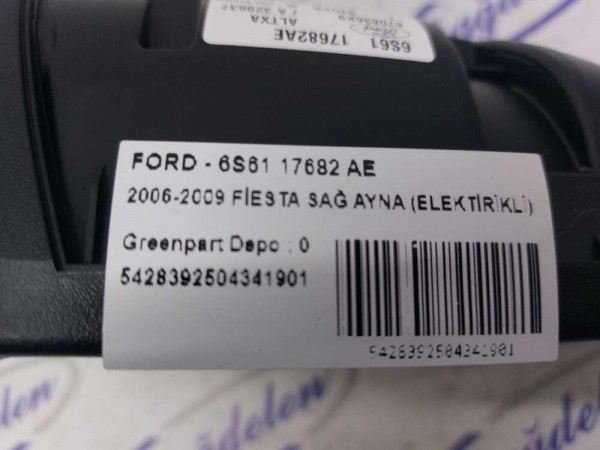 2006-2009 FİESTA SAĞ AYNA (ELEKTİRİKLİ)