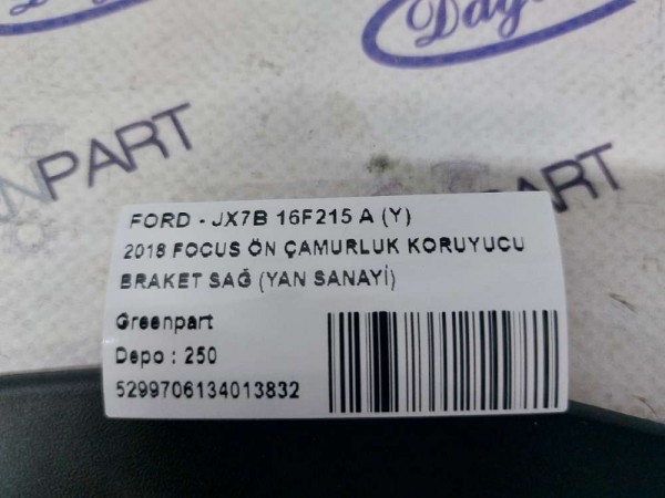 2018 FOCUS ÖN ÇAMURLUK KORUYUCU BRAKET SAĞ (YAN SANAYİ)