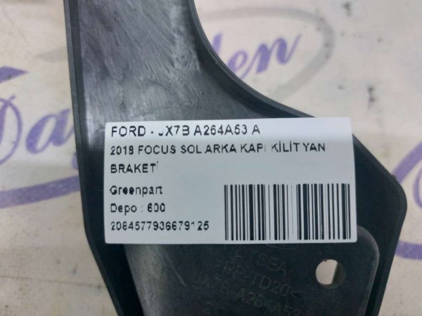 2018 FOCUS SOL ARKA KAPI KİLİT YAN BRAKETİ