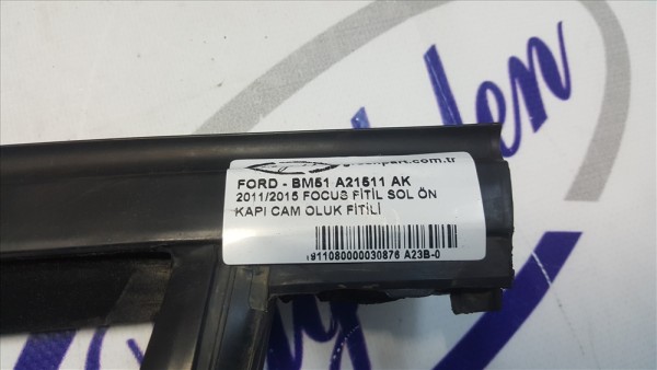 2011/2015 FOCUS FİTİL SOL ÖN KAPI CAM OLUK FİTİLİ