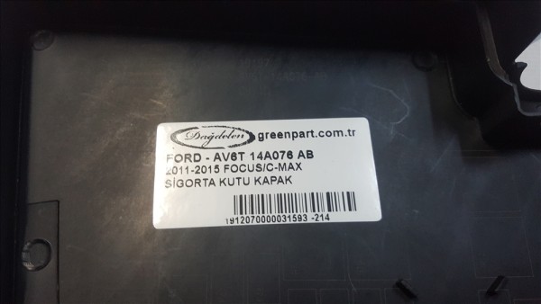 2011-2015 FOCUS/C-MAX SİGORTA KUTU KAPAK
