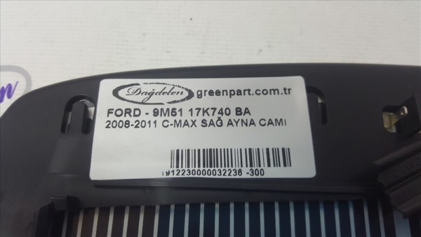 2008-2011 C-MAX SAĞ AYNA CAMI