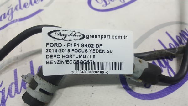 2014-2018 FOCUS YEDEK SU DEPO HORTUMU (1.5 BENZİN/ ECOBOOST)