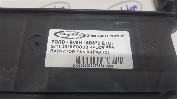 2011-2018 FOCUS KALORİFER RADYATÖR YAN KAPAK (Ç)