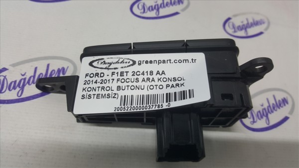 2014-2017 FOCUS ARA KONSOL KONTROL BUTONU (OTO PARK SİSTEMSİZ)