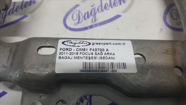 2011-2018 FOCUS SAĞ ARKA BAGAJ MENTEŞESİ (SEDAN)