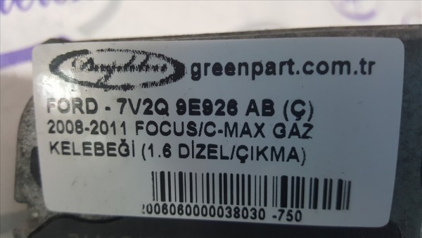 2008-2011 FOCUS/C-MAX GAZ KELEBEĞİ (1.6 DİZEL/ÇIKMA)