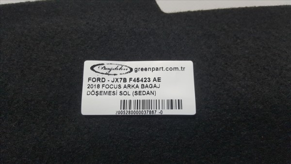2018 FOCUS ARKA BAGAJ DÖŞEMESİ SOL (SEDAN)